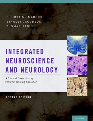 Integrated Neuroscience and Neurology: A Clinic... 0199744432 Book Cover