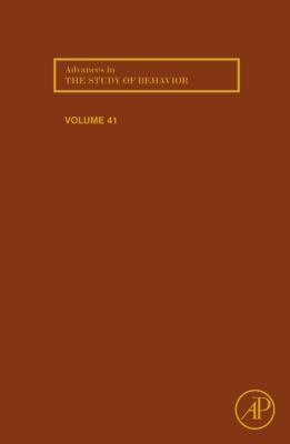 Advances in the Study of Behavior: Volume 41 0123808928 Book Cover