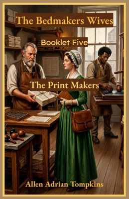 The Bedmakers Wives: The Print Makers B0H8KPDPV5 Book Cover