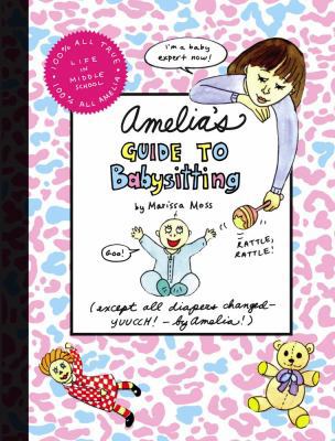 Amelia's Guide to Babysitting 1416950516 Book Cover