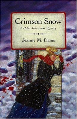Crimson Snow (Hilda Johansson Mysteries, No. 5) 1880284790 Book Cover