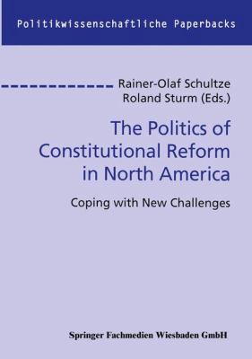 The Politics of Constitutional Reform in North ... 3663116301 Book Cover
