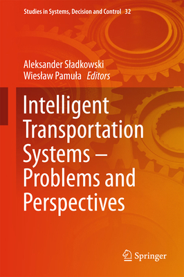 Intelligent Transportation Systems - Problems a... 3319191497 Book Cover