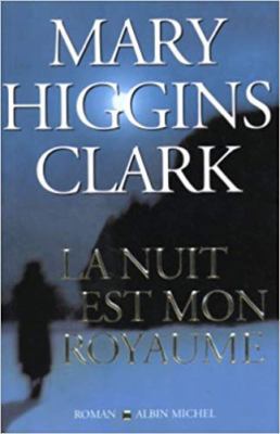 Nuit Est Mon Royaume (La) [French] 2226153764 Book Cover