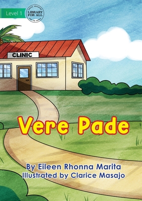 At The Clinic - Vere Pade [Miscellaneous] 1922750735 Book Cover