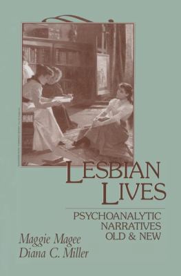 Lesbian Lives: Psychoanalytic Narratives Old an... 1138005371 Book Cover