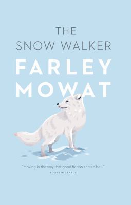 The Snow Walker 1771000856 Book Cover