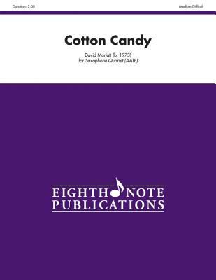 Cotton Candy: Satb or Aatb, Score & Parts 1554738385 Book Cover