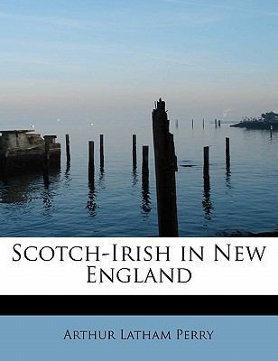 Scotch-Irish in New England 1241660956 Book Cover