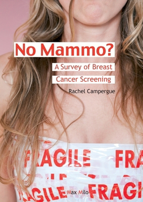 No Mammo?: A Survey of Breast Cancer Screening 2315013666 Book Cover
