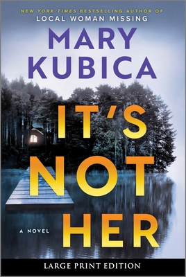 It's Not Her [Large Print] 0778306194 Book Cover
