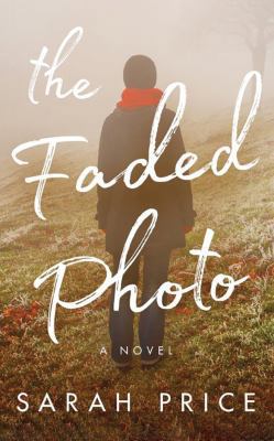 The Faded Photo 1503938670 Book Cover