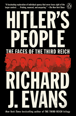 Hitler's People: The Faces of the Third Reich 0593296443 Book Cover