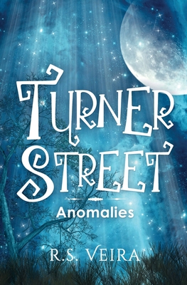 Turner Street: Anomalies 1736974246 Book Cover