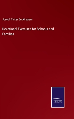 Devotional Exercises for Schools and Families 3375148232 Book Cover