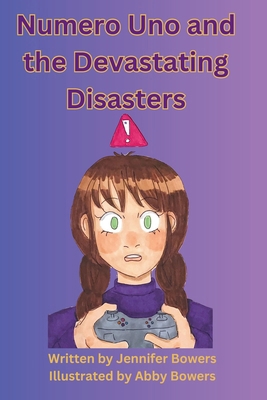 Numero Uno and the Devastating Disasters B0GDFFSNMC Book Cover