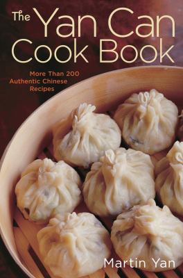 The Yan Can Cook Book: More Than 200 Authentic ... 0517229986 Book Cover