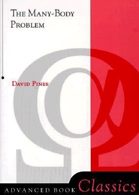 The Many-Body Problem;Advanced Book Classics 0201328348 Book Cover
