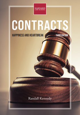 Contracts, Third Edition: Happiness and Heartbreak 0262545683 Book Cover