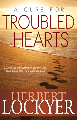 A Cure for Troubled Hearts: Deepening Our Affec... 1603745513 Book Cover