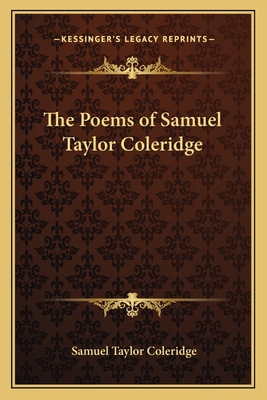 The Poems of Samuel Taylor Coleridge 1162795689 Book Cover