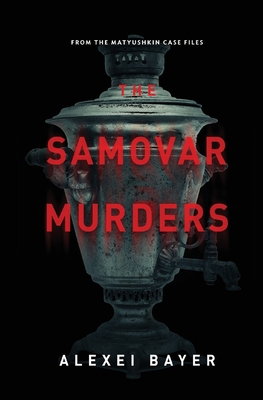 The Samovar Murders 188010069X Book Cover