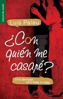 ¿Con Quién Me Casaré? - Serie Favoritos: ¡Una D... [Spanish] 0789918536 Book Cover