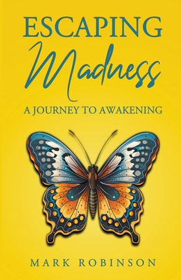 Escaping Madness B0CZLPZKNN Book Cover