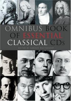 The Omnibus Essential Guide To Classical CDs 0825673070 Book Cover