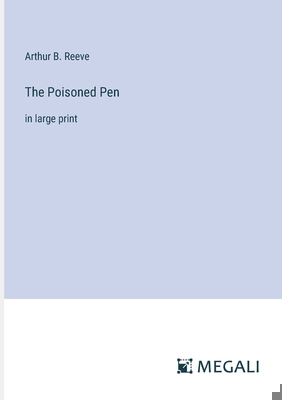 The Poisoned Pen: in large print 3387015062 Book Cover