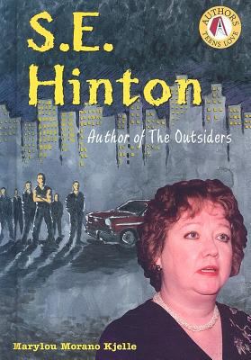 S.E. Hinton: Author of the Outsiders 0766027201 Book Cover