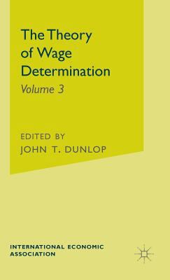 The Theory of Wage Determination 0333406311 Book Cover