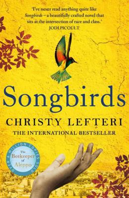 Songbirds: The powerful, evocative Sunday Times...            Book Cover