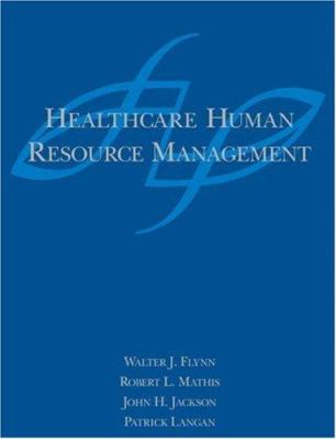 Healthcare Human Resource Management 0324175760 Book Cover