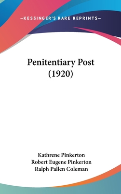 Penitentiary Post (1920) 1436637074 Book Cover