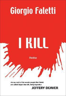 I Kill 8860732956 Book Cover