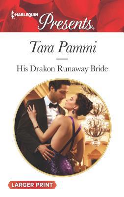 His Drakon Runaway Bride [Large Print] 0373213727 Book Cover