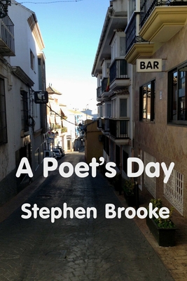 A Poet's Day 1937745708 Book Cover