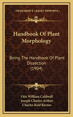 Handbook of Plant Morphology: Being the Handboo... 1164263552 Book Cover
