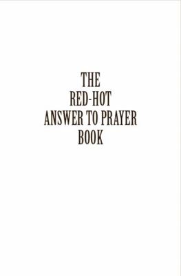 Red-Hot Answer to Prayer Book 1619583305 Book Cover