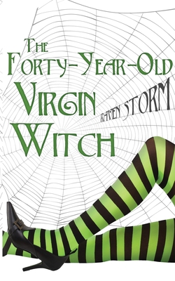 The Forty-Year-Old Virgin Witch B0CH97LW32 Book Cover