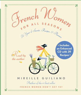 French Women for All Seasons: A Year of Secrets... 073934059X Book Cover