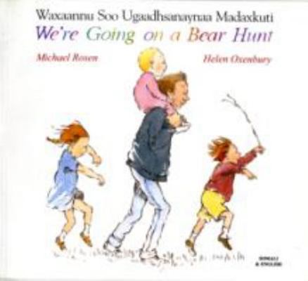 We're Going on a Bear Hunt in Somali and Englis... 1852697180 Book Cover