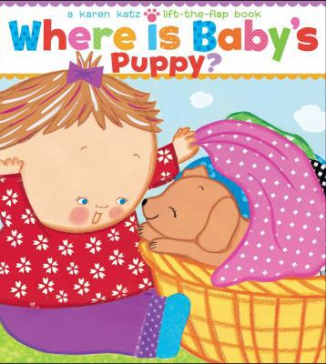 Where Is Baby's Puppy? 1416986847 Book Cover