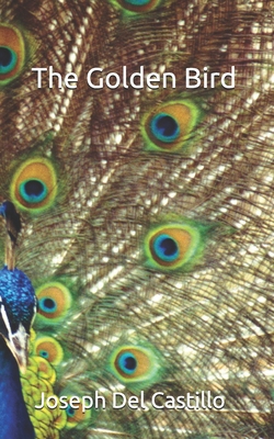The Golden Bird 1977005780 Book Cover
