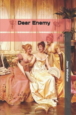 Dear Enemy 1697770312 Book Cover