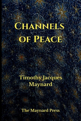 Channels of Peace B0GQRGHZ7H Book Cover