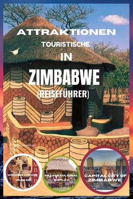 Touristische Attraktionen in Zimbabwe: Reiseführer [German] B0C2S1MD3D Book Cover