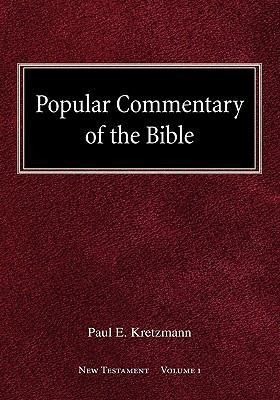 Popular Commentary of the Bible New Testament V... 075861800X Book Cover
