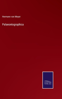 Palaeontographica [German] 3375059035 Book Cover